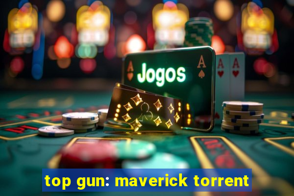 top gun: maverick torrent